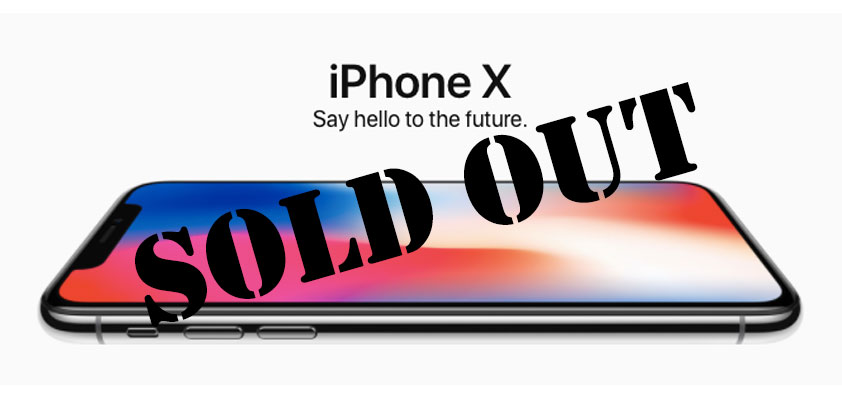 iPhone X sold out